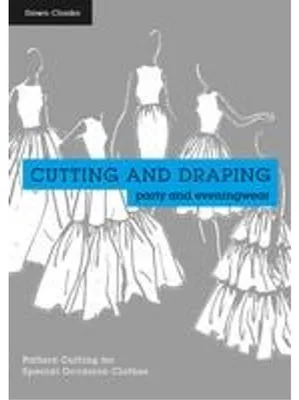 Obrázek produktu pro Cutting and Draping Party and Eveningwear