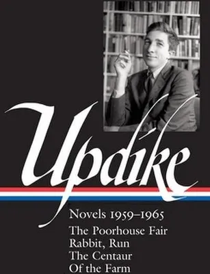 Image de Updike, J: JOHN UPDIKE NOVELS 1959-1965 (