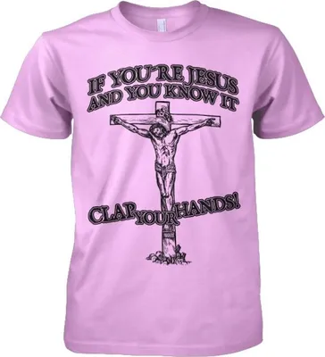 Produktbild von If Youre Jesus-Clap Your Hands! - XX-Large - Pink