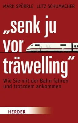 Produktbild von "Senk ju vor träwelling" | Mark Spörrle