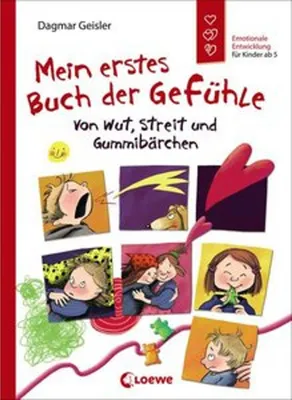 Produktbild von Mein erstes Buch der Gefühle - Von Wut, Streit und Gummibärchen