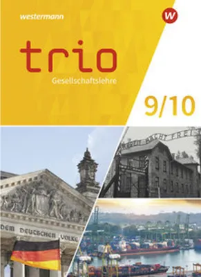 Image de Trio Gesellschaftslehre 9 / 10. Schulbuch. Für Gesamtschule und Realschule plus in Rheinland-Pfalz