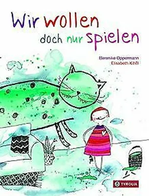 Produktbild von Wir wollen doch nur spielen