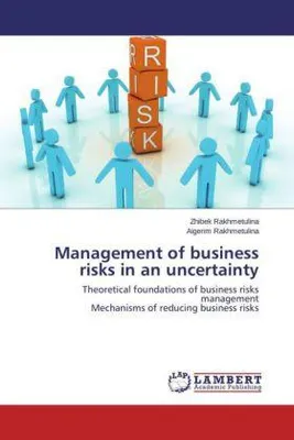 Produktbild von Rakhmetulina, Z: Management of business risks in an uncertai