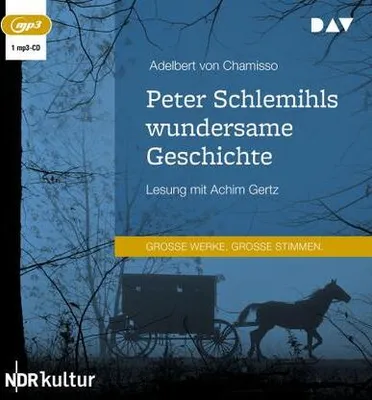 Obrázek produktu pro Chamisso, A: Peter Schlemihls wundersame Geschichte / MP3-CD
