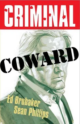 Imagen del producto de Criminal Volume 1: Coward (New Edition)