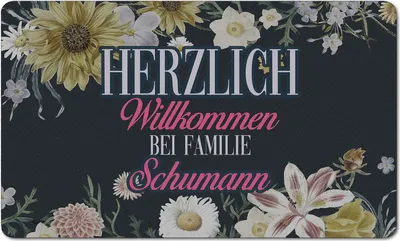 Produktbild von PERSONALISIERTE Fußmatte Lustiger Fußabstreifer; Waschbarer Fußabtreter für Innen und Außen vor der Tür, ins Haus, zum Auto Motiv Herzlich Wilkommen Dunkel + Blumen [140]