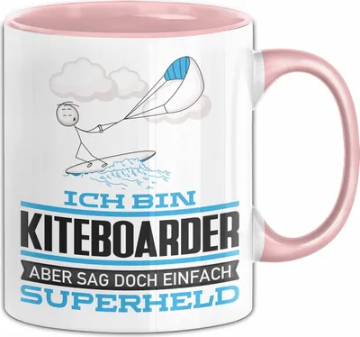 Produktbild von Kiteboarder Geschenk Tasse Ich Bin Kiteboarder Aber Sag Doch Einfach Superheld Lustige Geschenkdiee für Kiteboarder Kaffee-Becher (Rosa)