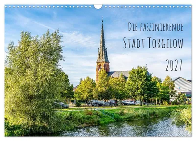 Produktbild von Die faszinierende Stadt Torgelow (Wandkalender 2027 DIN A3 quer), CALVENDO Monatskalender