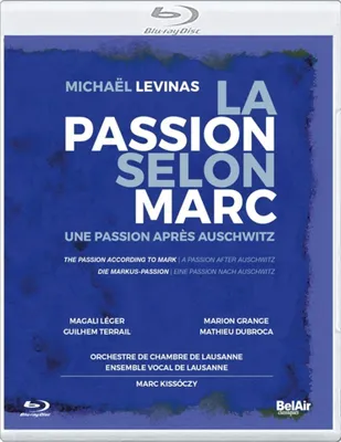 Obrázok produktu pre La Passion Selon Marc - Michael Levinas - - (Blu-ray Video / Classic)