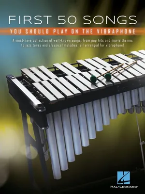 Obrázok produktu pre First 50 Songs You Should Play on Vibraphone