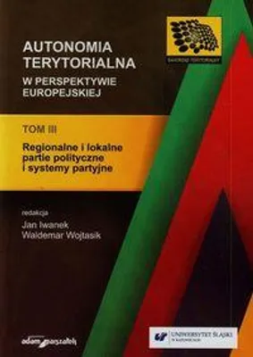 Produktbild von Autonomia terytorialna w perspektywie europejskiej Tom 3