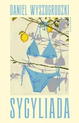 Image de Sycyliada – Daniel Wyszogrodzki