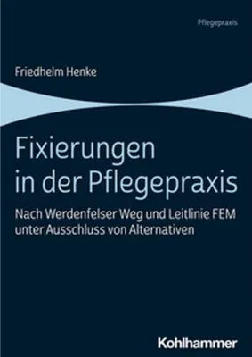 Zdjęcie produktu dla Fixierungen in der Pflegepraxis