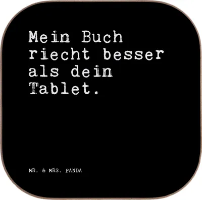 Produktbild von Mr. & Mrs. Panda Tassenuntersetzer Mein Buch riecht besser... - Schwarz - Geschenk, Sprüche, Lesen, Tischuntersetzer, Bücher, bieruntersetzer, Bücherwurm, Spruch, Coaster