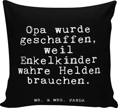 Produktbild von Mr. & Mrs. Panda Deko Kissen Opa wurde geschaffen, weil... - Schwarz - Geschenk, Lustige Sprüche, Opi, Großeltern, 40x40, bedruckt, Enkelkinder, Bester, Enkelkind