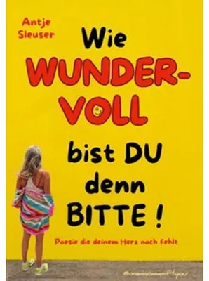 Zdjęcie produktu dla Wie WUNDERVOLL bist du denn bitte!