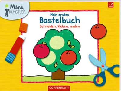 Image de Mein erstes Bastelbuch: Schneiden, kleben, malen