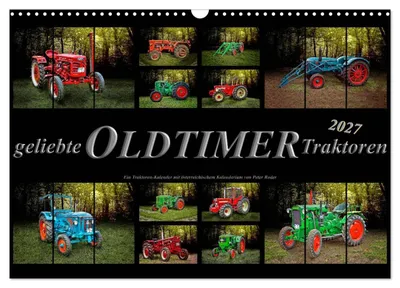 Produktbild von Geliebte Oldtimer Traktoren (Wandkalender 2027 DIN A3 quer), CALVENDO Monatskalender