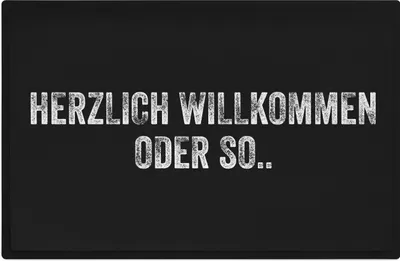 Produktbild von Trendation - Herzlich Willkommen Oder So Fußmatte Außenbereich Innenbereich Lustig Fussmatte mit Spruch Geschenk