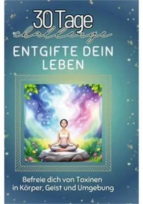 Obrázok produktu pre Entgifte dein Leben