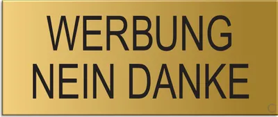 Produktbild von Schild Aufkleber - Werbung Nein Danke - Aluminium Vollmaterial - Messingoptik 60x25 mm - selbstklebend
