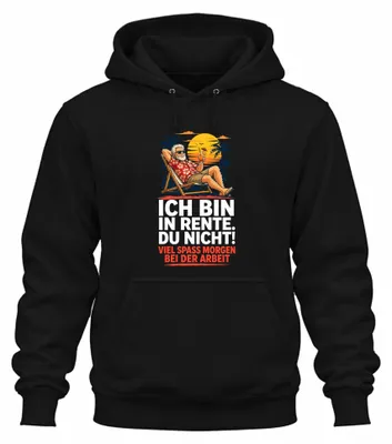 Obrázek produktu pro Mikina s nápisem "Jsem v důchodu. Ty ne. Užij si to." Sarkastická mikina s kapucí, černá, velikost XXL