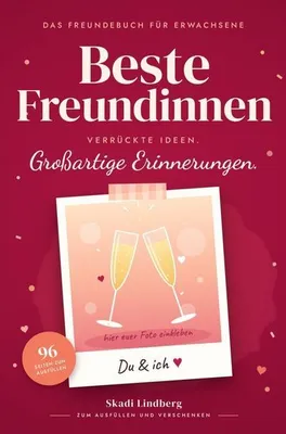 Immagine prodotto di Beste Freundinnen. Verrückte Ideen. Großartige Erinnerungen. Das Freundebuch für Erwachsene zum Ausfüllen und Verschenken