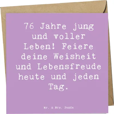 Produktbild von Mr. & Mrs. Panda Glückwunschkarte Spruch 76. Geburtstag Jung und Lebendig - Lavendeltraum - Geschenk, 76 Jahre, Weisheit Freude, Alter, faltkarte, doppelkarte, Grußkarte
