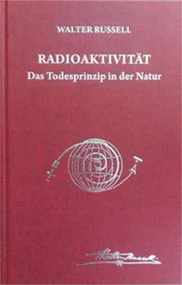 Produktbild von Radioaktivität - das Todesprinzip in der Natur
