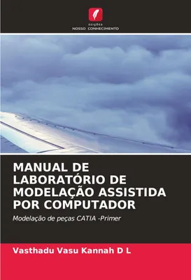 Produktbild von Manual De Laboratório De Modelação Assistida Por Computador