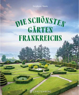 Obrázok produktu pre Die schönsten Gärten Frankreichs