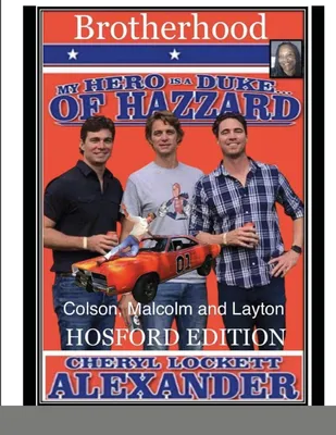 Produktbild von My Hero Is A Duke...of Hazzard (Brotherhood) The Hosford Edition