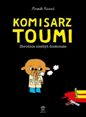Produktbild von Kommissar Toumie – Buch von RICARD ANOUK, Hardcover, 200x268 mm