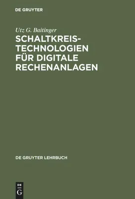 Produktbild von Schaltkreistechnologien für digitale Rechenanlagen