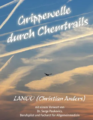 Produktbild von Grippewelle durch Chemtrails