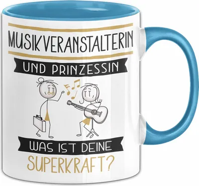 Produktbild von Musikveranstalterin Und Prinzessin Tasse Geschenk Für Eine Musikveranstalterin Geburtstag Was Ist Deine Superkraft (Blau)