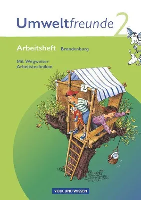 Produktbild von Umweltfreunde 2. Schuljahr. Arbeitsheft mit Einleger. Brandenburg. Neubearbeitung 2009