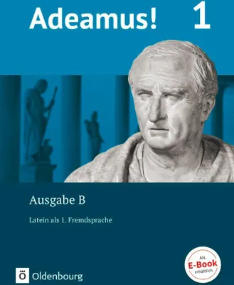 Produktbild von Adeamus! 1. Ausgabe B. - Texte, Übungen, Begleitgrammatik