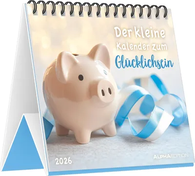 Produktbild von Alpha Edition - Der kleine Kalender zum Glücklichsein 2026 - Tischkalender 14×12 cm mit 12 inspirierenden Glücksbotschaften, dekorativer Aufstellkalender für Zuhause, Büro & als Geschenkidee