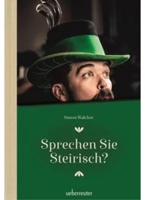 Image de Sprechen Sie Steirisch