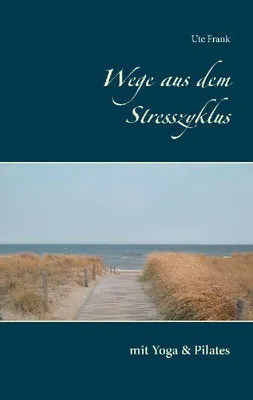 Produktbild von Wege aus dem Stresszyklus