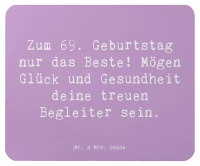 Produktbild von Mr. & Mrs. Panda Mauspad Spruch 69. Geburtstag Glück - Lavendeltraum - Geschenk, Happy Birthday, laptop, Mouse Pad, Feierlichkeit, pc mausunterlage, Erinnerungen, Freude