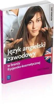 Image de WSiP Język angielski zawodowy w branży fryzjersko-kosmetycznej. Zeszyt ćwiczeń, Edukacyjny, Polski, Broszurowa okładka, 168 stron(y)