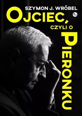Produktbild von Ojciec, czyli o Pieronku