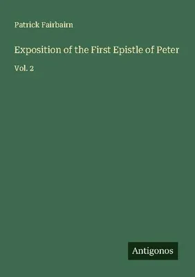 Produktbild von Exposition of the First Epistle of Peter