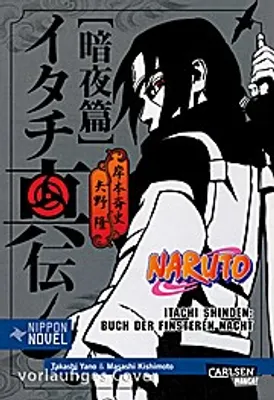 Produktbild von Naruto Itachi Shinden - Buch der finsteren Nacht (Nippon Novel)
