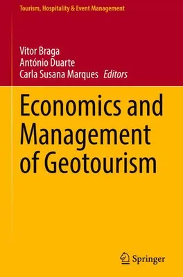 Immagine prodotto di Economics and Management of Geotourism