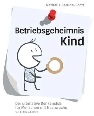 Produktbild von Betriebsgeheimnis Kind