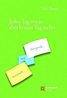 Immagine prodotto di Jeden Tag etwas, aber keinen Tag nichts